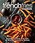 Easy French Fries Cookbook: Re-Imagine French Fries with 50 Delicious French Fry Recipes