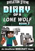 Diary of a Lone Wolf, Book 2