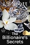 The Billionaire's Secrets by J.S. Scott