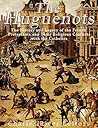 The Huguenots: Th...