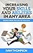 Increasing Your Skills And Abilities In Any Area: Hidden Bible Secrets for Success