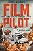 Film Pilot: From James Bond...