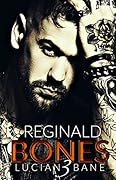 Reginald Bones 3