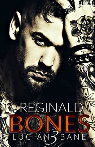 Reginald Bones 3 (Reginald Bones #3)