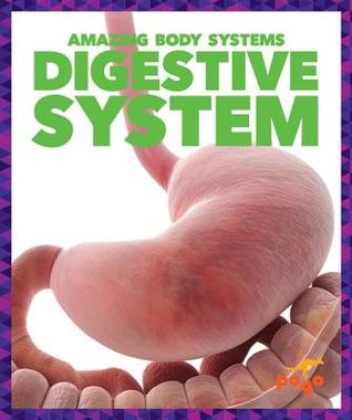 Digestive System (Pogo Books: Amazing Body Systems)
