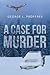 A Case for Murder