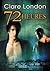 72 Heures (French Edition)