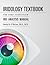 Iridology Textbook: The Core Curriculum: Iris Analysis Courses I and II for IIPA Certification