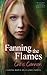 Fanning the Flames by Chris  Cannon