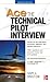 Ace the Technical Pilot Interview