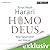 Homo Deus by Yuval Noah Harari