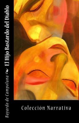 El Hijo Bastardo del Diablo (Spanish Edition)