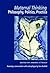 Maternal Thinking; Philosop...