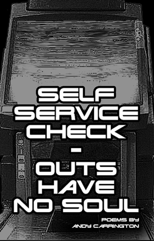 Self Service Check-Outs Have No Soul