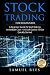 Stock Trading: For Beginner...