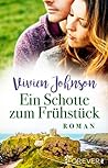 Ein Schotte zum Frühstück by Vivien  Johnson