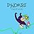 Dynomike: Come at Me, Bro