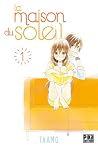 La Maison du soleil, Tome 1 by Taamo La Maison du soleil, Tome 1 by Taamo