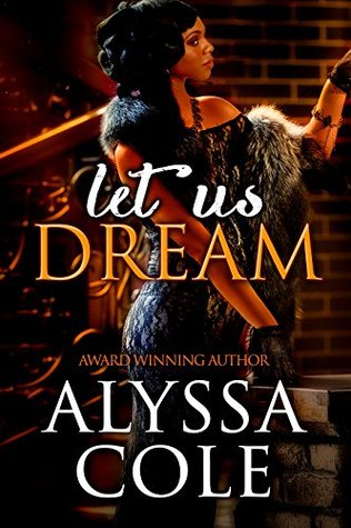 Let Us Dream (Kindle Edition)