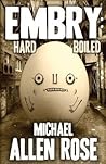 Embry: Hard-boiled