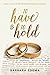To Have and to Hold (The Pastor Maggie Series)