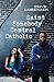 Saint Somebody Central Catholic