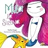 Mila la sirena by Paulina Vargas