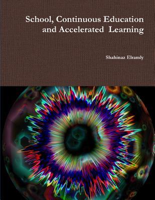 School, Continuous Education and Accelerated Learning: Accelerated Learning and Interleave