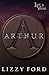 Arthur (Lost Vegas Book 3)