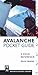 Avalanche Pocket Guide: A F...