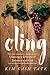 Cling by Kim Cash Tate