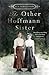 The Other Hoffmann Sister