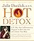 Hot Detox: A 21-Day Anti-In...