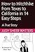 How to Hitchhike from Texas to California in 3 Days in 14 Easy Steps: A True Story