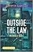 Outside the Law (Love Inspired Suspense)