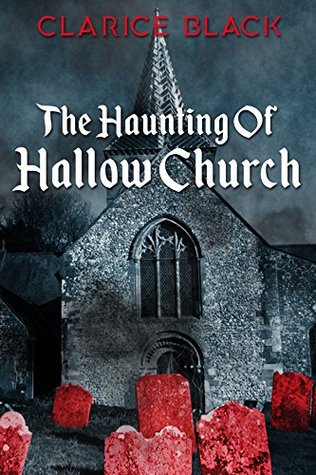 The Haunting of Hallow Church (Kindle Edition)