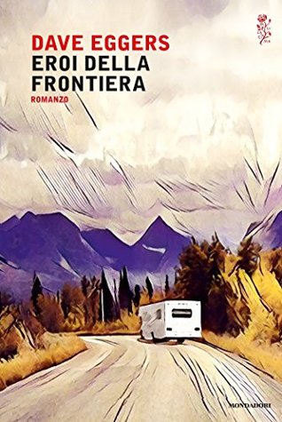 Eroi della frontiera