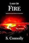 Lake of Fire by S. Connolly