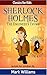 Sherlock Holmes re-told for children : The Engineer's Thumb: American-English Edition (Classics For Kids : Sherlock Holmes Book 4)