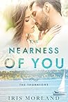 The Nearness of You by Iris Morland