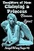 Daughters of Man: Claiming a Princess (Angel-Wing Saga Book 4)