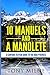 10 Manuels and a Manolete: ...