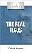 20 Answers- The Real Jesus by Trent Horn