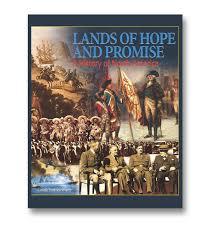 Lands of Hope and Promise: A History of North America