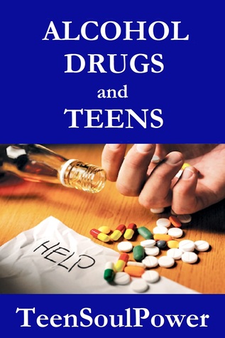 Alcohol, Drugs, and Teens (ebook)