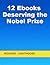 12 Ebooks Deserving the Nobel Prize