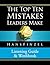 Top Ten Mistakes Leaders Make Listening Guide and Workbook