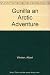 Gunilla an Arctic Adventure