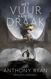 Het Vuur van de Draak (Draconis Memoria, #1)