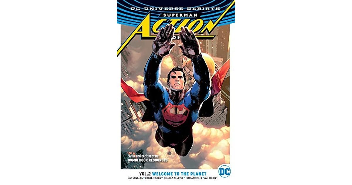 Superman Action Comics Volume 2 Welcome To The Planet By Dan Jurgens